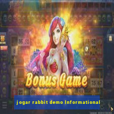 jogar rabbit demo Informational