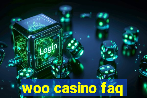 woo casino faq