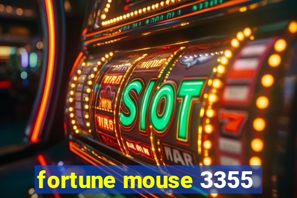 fortune mouse 3355