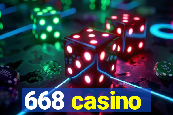 668 casino