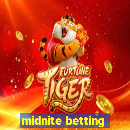 midnite betting