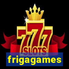 frigagames