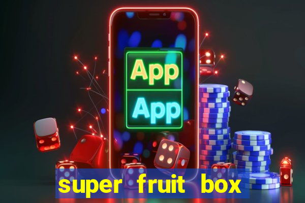 super fruit box blox fruits codes