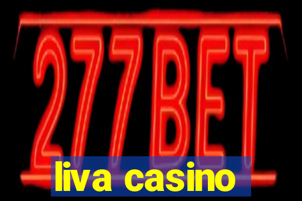 liva casino