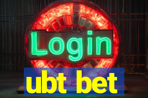 ubt bet