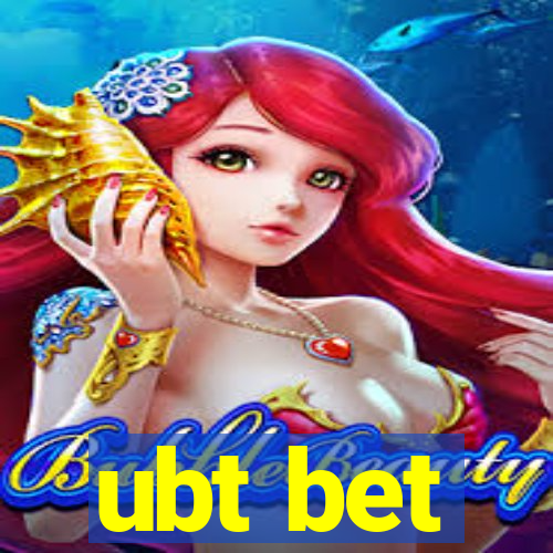 ubt bet