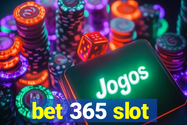 bet 365 slot