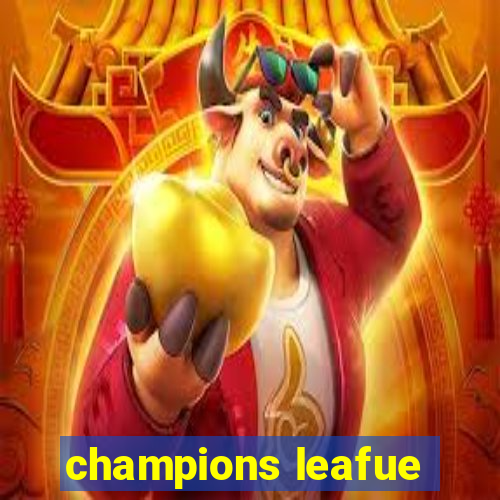 champions leafue