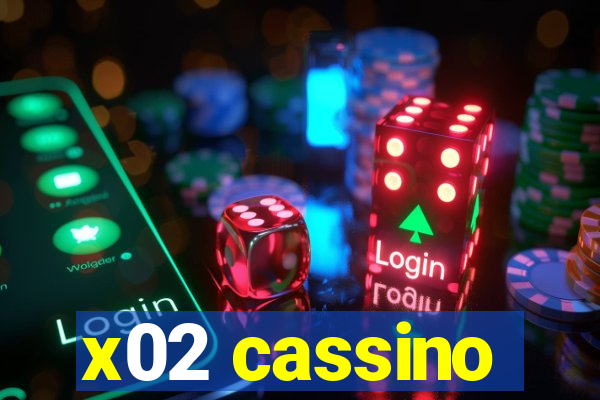 x02 cassino