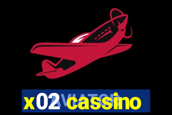 x02 cassino