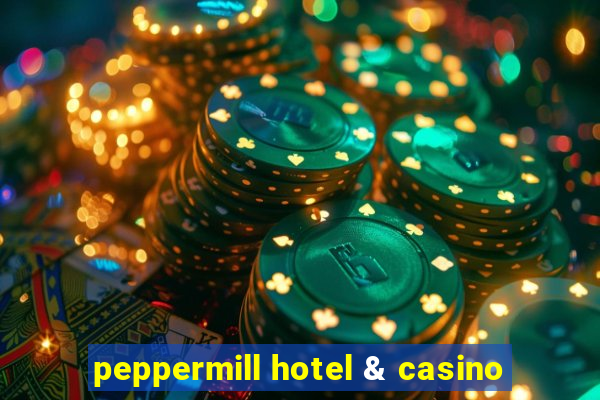 peppermill hotel & casino