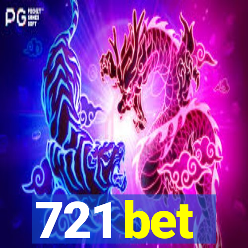 721 bet