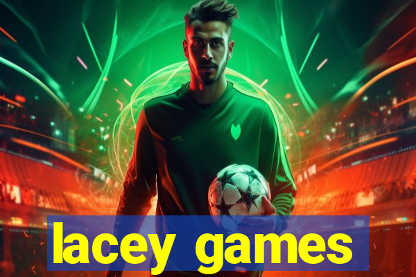 lacey games