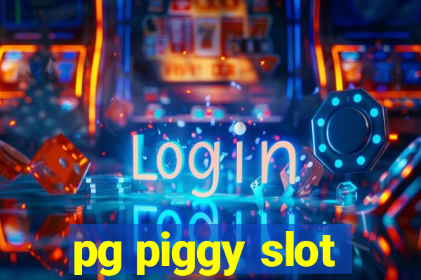 pg piggy slot