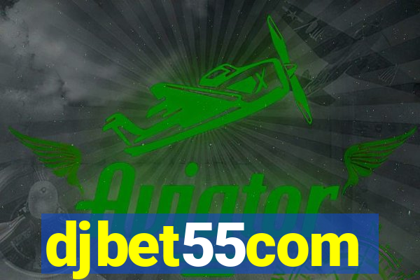 djbet55com