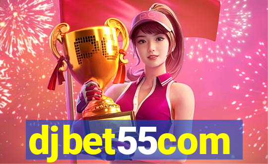 djbet55com