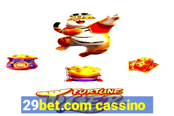 29bet.com cassino