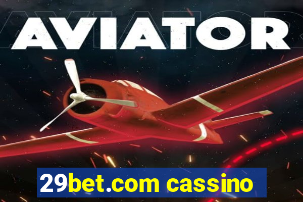 29bet.com cassino