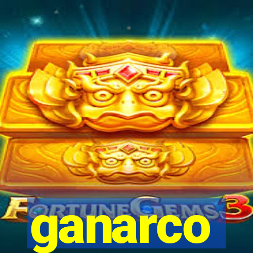 ganarco