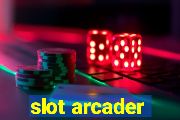 slot arcader