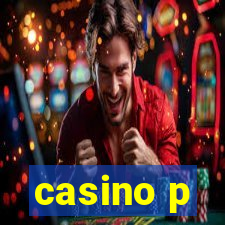 casino p