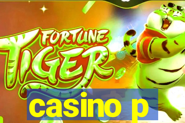 casino p