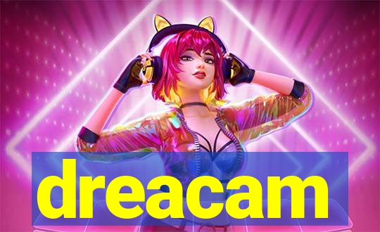 dreacam