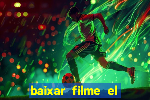 baixar filme el dorado (1966 dublado)