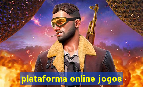 plataforma online jogos