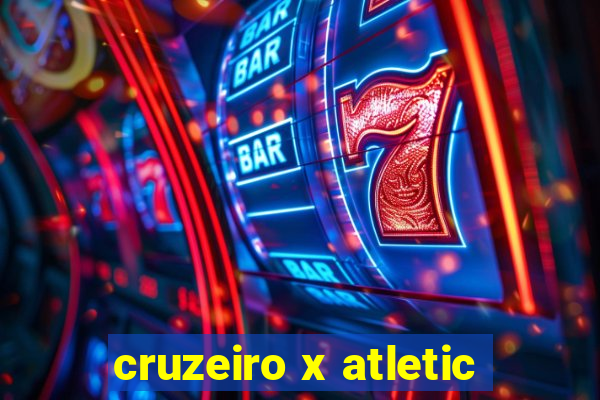 cruzeiro x atletic