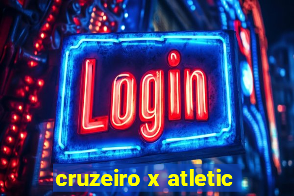 cruzeiro x atletic