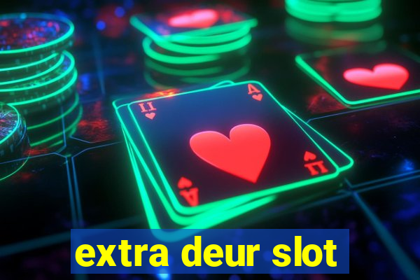 extra deur slot