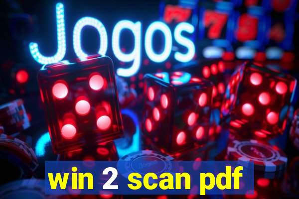 win 2 scan pdf