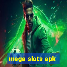 mega slots apk