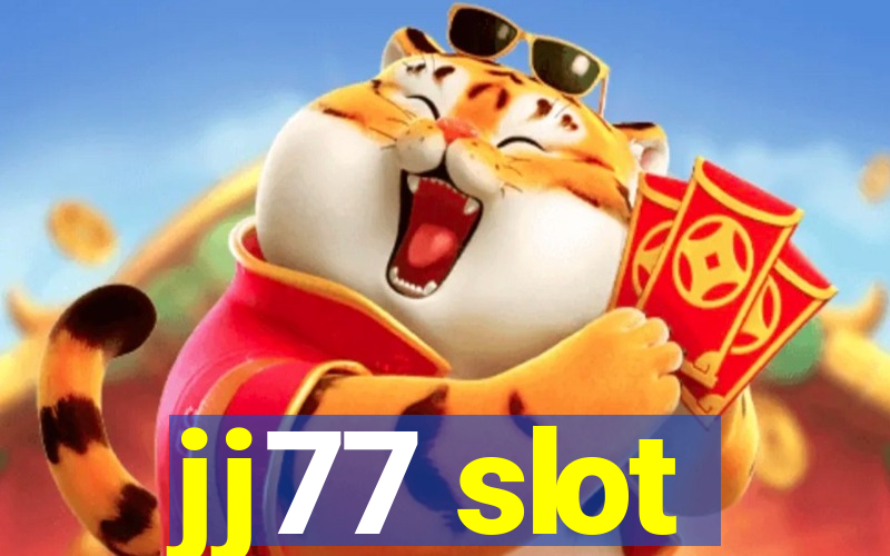 jj77 slot