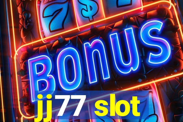 jj77 slot