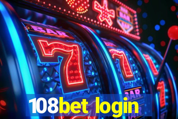 108bet login