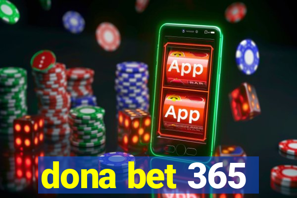 dona bet 365