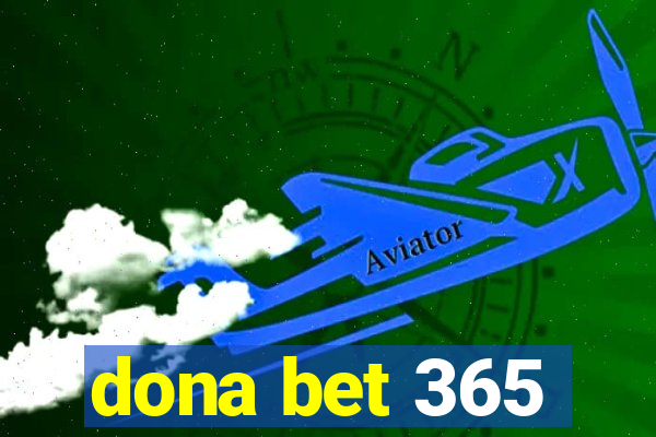 dona bet 365