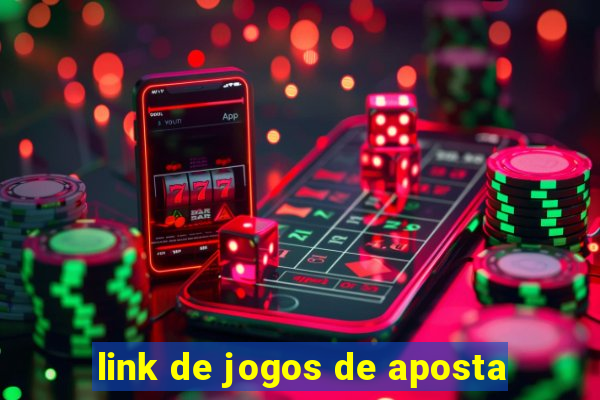 link de jogos de aposta