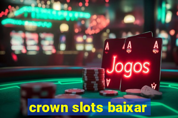 crown slots baixar