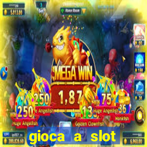 gioca a slot machine gratis