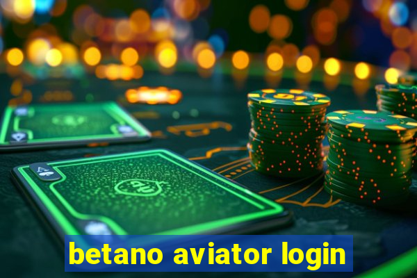 betano aviator login