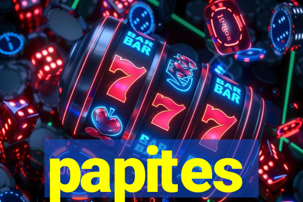 papites