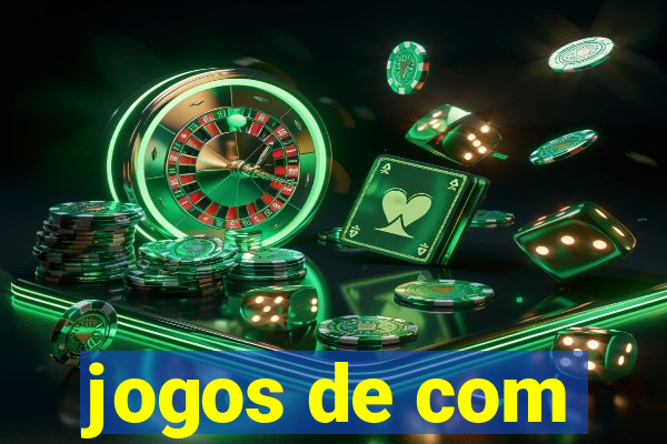 jogos de com