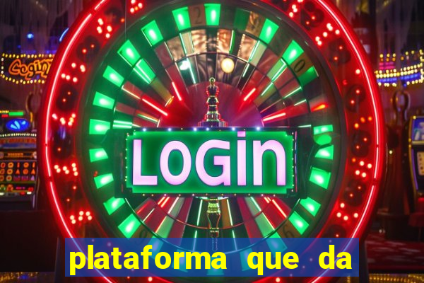 plataforma que da 30 reais para jogar