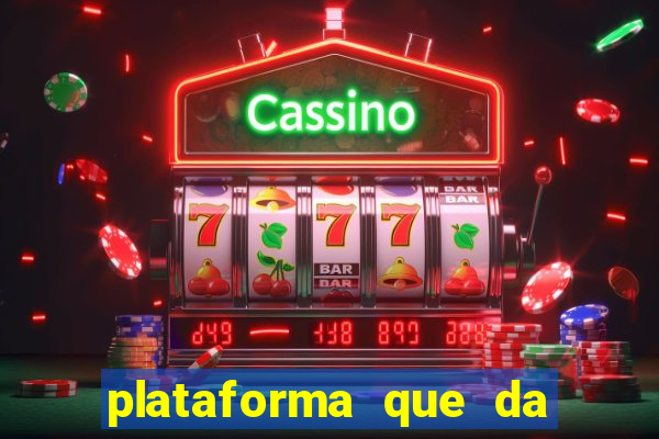 plataforma que da 30 reais para jogar