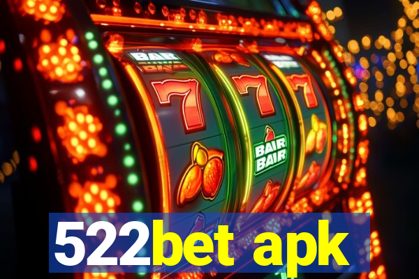 522bet apk