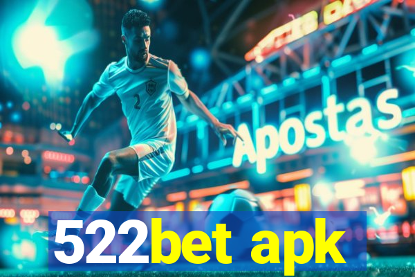 522bet apk