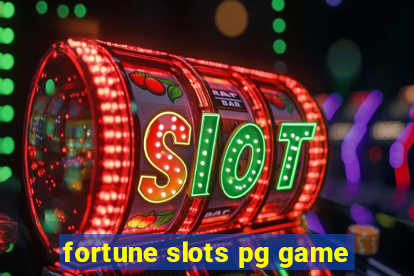 fortune slots pg game